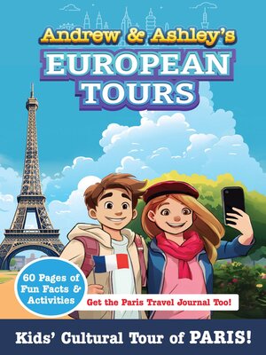 cover image of Andrew & Ashley's European Tours PARIS!